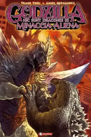 GODZILLA - HIC SUNT DRACONES III - VARIANT CON COFANETTO Promozione Esclusiva