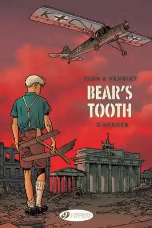 Bear‘s Tooth Vol. 3 Werner Alain Henriet 9781849183512 Novità