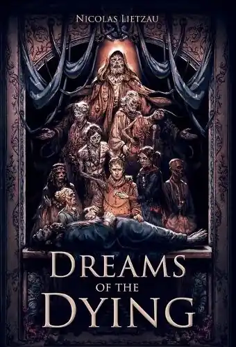 Scelto Dai Clienti Dreams of the Dying The Dark Corners of Our Minds Nicolas Lietzau 9783982216737
