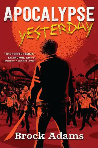 Apocalypse Yesterday by Brock Adams Vendita Finale
