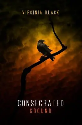 Consecrated Ground by Virginia Black Sconto