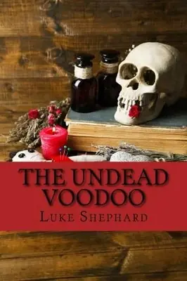 Offerta Lampo The Undead Voodoo by Luke Shephard