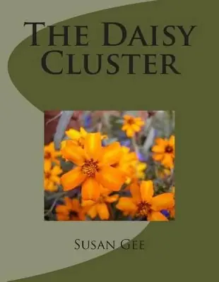 Affare The Daisy Cluster by Susan Gee