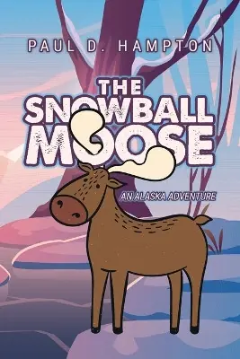 The Snowball Moose by Paul D Hampton Promo Stagionale