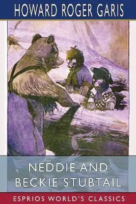 Promo Stagionale Neddie and Beckie Stubtail (Esprios Classics) by Howard Roger Garis