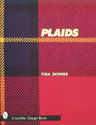 Direttamente Dal Produttore Plaids by Tina Skinner