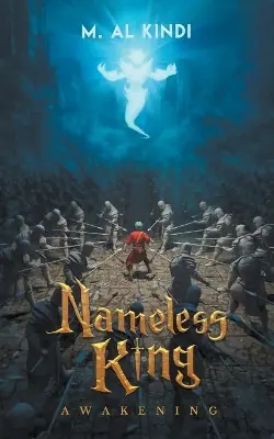 Nameless King by M Al Kindi Direttamente Dal Produttore