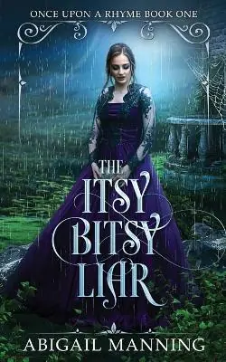The Itsy Bitsy Liar by Abigail Manning Prezzo Basso