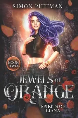 Jewels of Orange by Simon Pittman Novità