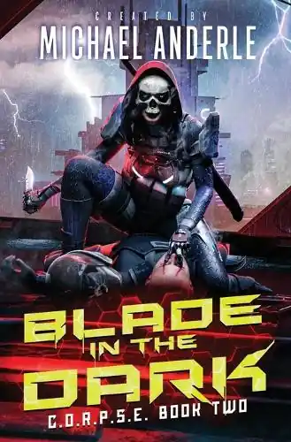 Nuovo Arrivo Blade In The Dark by Michael Anderle