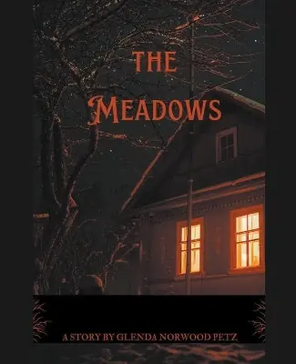 Di Tendenza The Meadows Glenda Norwood Petz 9798224701636