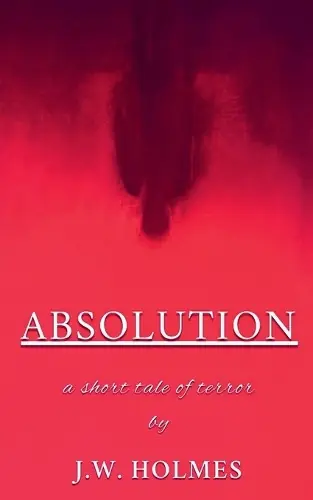 Offerta Lampo Absolution J W Holmes 9798231329519