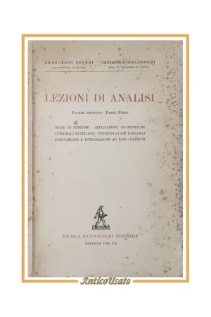 LEZIONI DI ANALISI Severi Scorza Dragoni Volume II Parte I 1942 Zanichelli Libro Prezzo Conveniente